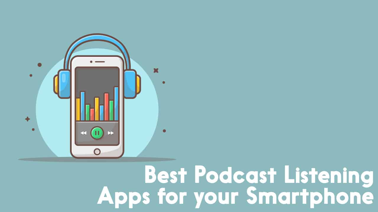 best podcast listening apps