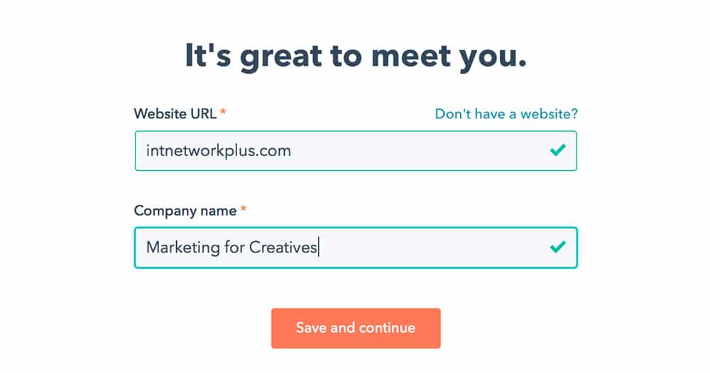 Enter your website and company name when you register on HubSpot