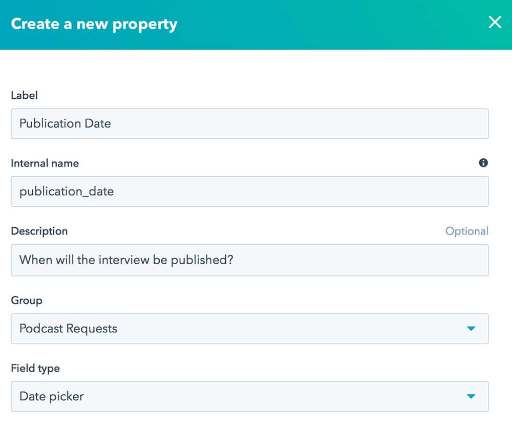 Creating properties in the HubSpot system for collecting an information about a podcast guest