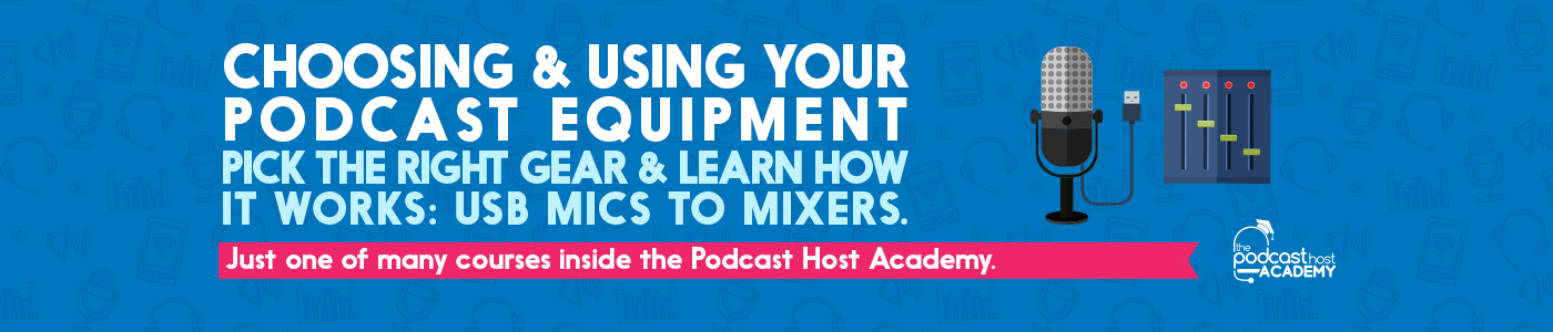 podcast equipment course