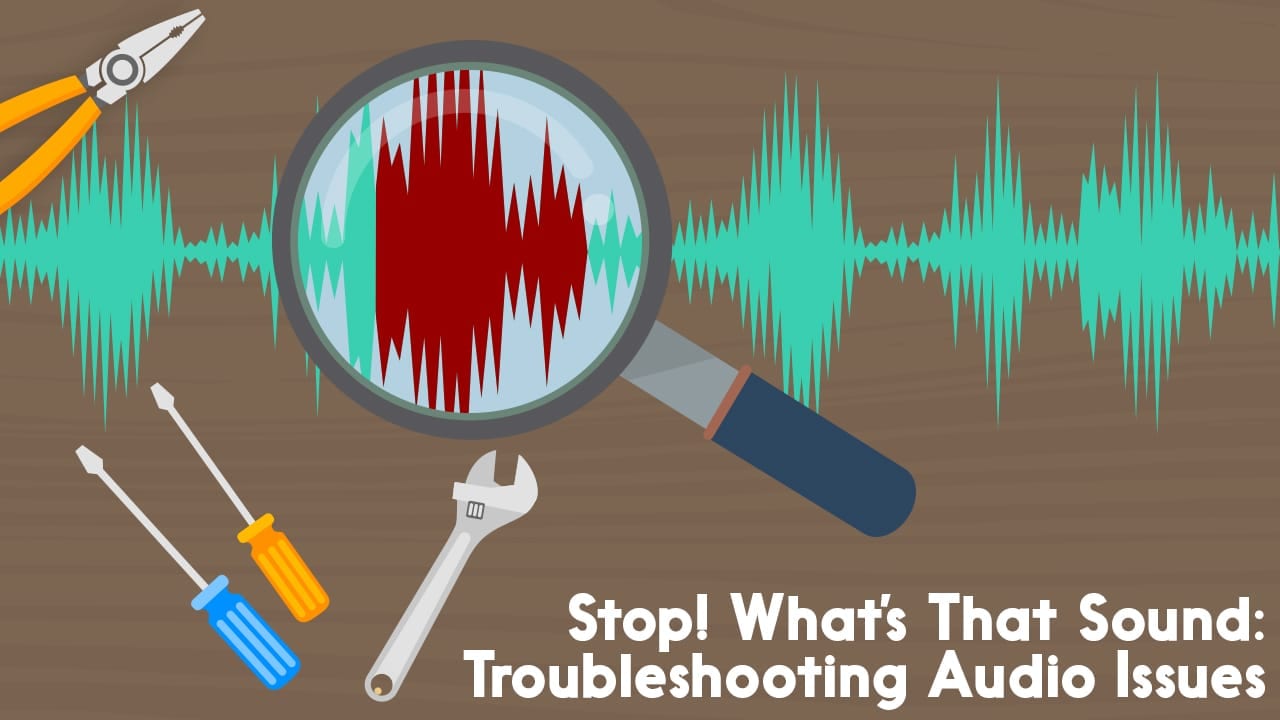 Troubleshooting audio issues