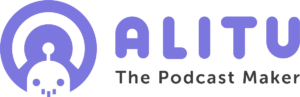 Alitu: the podcast maker: how to record a podcast remotely